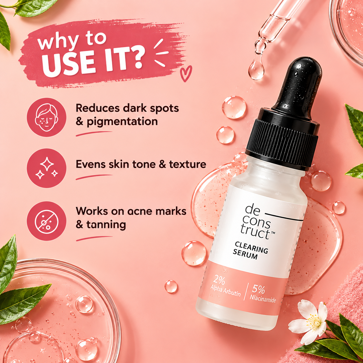 Deconstruct 2% Alpha Arbutin + 5% Niacinamide Clearing Serum